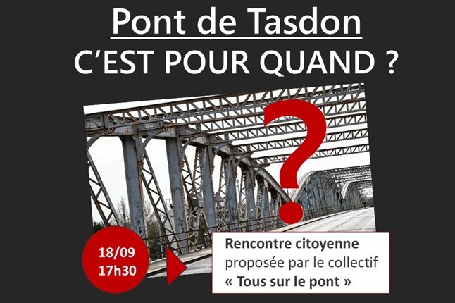 Vendredi 18/09 – PONT de TASDON, silence ça rouille&nbsp;!